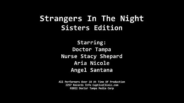 XXX Aria Nicole & Angel Santana Are Acquired By Strangers In The Night For The Strange Sexual Pleasures Of Doctor Tampa & Nurse Stacy Shepard filmy energetyczne